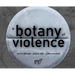 A Botany of Violence: 528 Years of Resistance & Resurgence