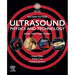 Ultrasound Physics and Technology: How, Why and When