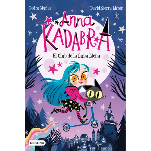 Anna Kadabra 1. El Club de la Luna Llena