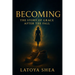 Becoming: The Story of Grace After the Fall