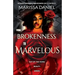 From Brokenness to Marvelous