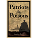 Patriots & Poisons: A Founding Fathers Mystery