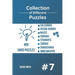 Collection of Different Puzzles - 400 Hard Puzzles: CalcuDoku, Jigsaw Sudoku, Mazes, Shikaku, Straights, Sudoku, Shakashaka, Minesweeper vol.7