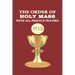 The Order of Holy Mass with All Preface Prayers