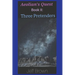 Aeolian's Quest Book II: Three Pretenders