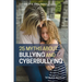 25 Myths about Bullying and Cyberbullying
