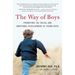 The Way of Boys: Promoting the Social and Emotional Development of Young Boys