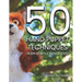 50 Hand Puppet Techniques: Hidden Secrets and Tricks Revealed