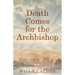 Death Comes for the Archbishop