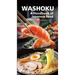 Washoku - A Handbook of Japanese Food