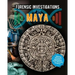 Forensic Investigations of the Maya
