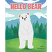 Hello Bear