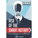 Rise of the Smart Notary: The Notary Industry Will Never Be The Same Again