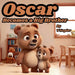 Oscar Becomes a Big Brother: A Children's Book to Help Prepare a Big Brother for a New Baby: Ages 2 - 10