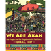 We Are Akan: Our People and Our Kingdom in the Rainforest - Ghana, 1807 -