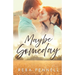 Maybe Someday