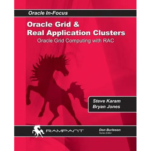 Oracle Grid and Real Application Clusters: Oracle Grid Computing with RAC