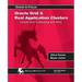 Oracle Grid and Real Application Clusters: Oracle Grid Computing with RAC