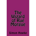 The Wizard of Rue Morgue