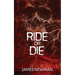 Ride or Die