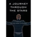 A Journey Through the Stars: A 4 Unheard Of's Piece