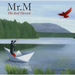 Mr. M: And the Red Thread