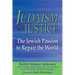Judaism and Justice: The Jewish Passion to Repair the World