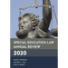 Special Education Law Annual Review 2020