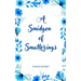 A Smidgen of Smatterings