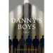 Danny's Boys