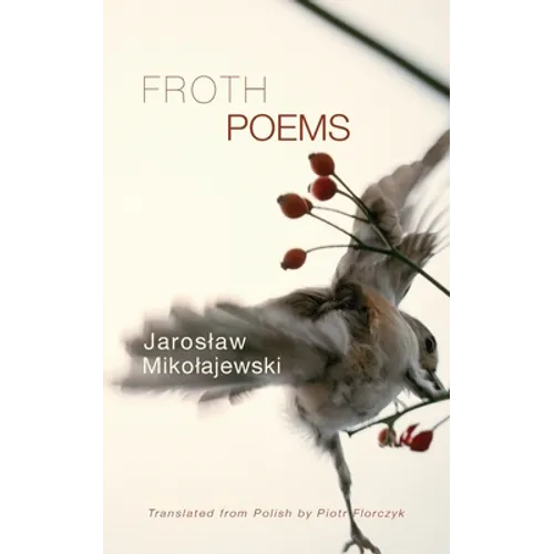 Froth: Poems