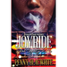 Joyride: When Loyalty Kills