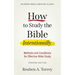 How to Study the Bible Intentionally: Methods and Conditions for Effective Bible Study
