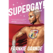 Supergay!: A Memoir