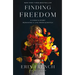Finding Freedom: A Cook's Story; Remaking a Life from Scratch