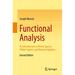 Functional Analysis: An Introduction to Metric Spaces, Hilbert Spaces, and Banach Algebras
