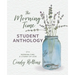 The Morning Time Student Anthology