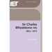 Sir Charles Wheatstone Frs, 1802-1875