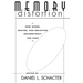 Memory Distortion: How Minds, Brains, and Societies Reconstruct the Past