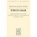 Etre Et Chair II: L'Epreuve Perceptive de l'Etre: Avancees Ultimes de la Phenomenologie de Merleau-Ponty