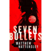 Seven Bullets
