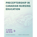 Preceptorship in Canadian Nursing Education