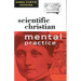Scientific Christian Mental Practice