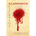Aeschylus' Agamemnon: A Dual Language Edition