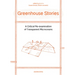 Greenhouse Stories: A Critical Re-Examination of Transparent Microcosms