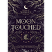 Moon Touched