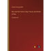 War and the Future; Italy, France and Britain at War: in large print