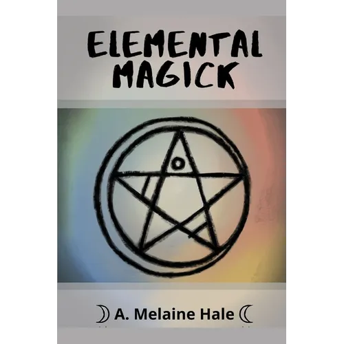 Elemental Magick