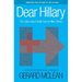 Dear Hillary: 100 Letters about health care