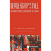 Leadership Style: Business and Leadership in China